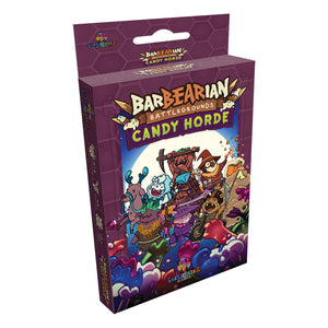 BB04 - BarBEARian: Battlegrounds - Candy Horde (Expansion)